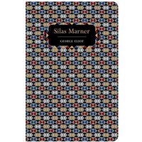 Silas Marner (Chiltern Classic)