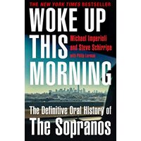 Woke up This Morning, Michael Imperioli, Steve Schirripa