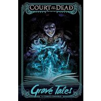 Court of the Dead : Grave Tales