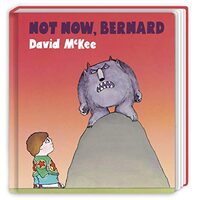 Not Now, Bernard