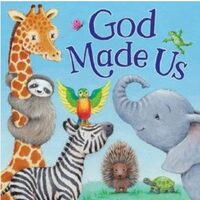 God made us