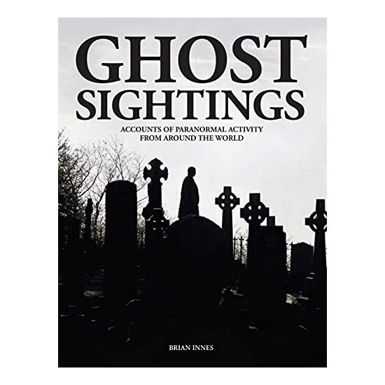 Ghost Sightings