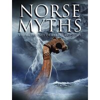 Norse Myths, Martin J. Dougherty