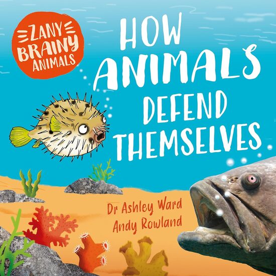 Zany Brainy Animals: How Animals Defend Themselves - Imagine 1