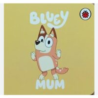 Bluey: Mum