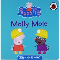Peppa & Friends: Molly Mole, Ladybird