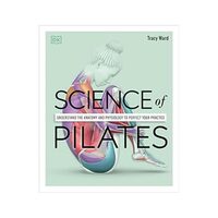 Science Of Pilates, Tracy Ward