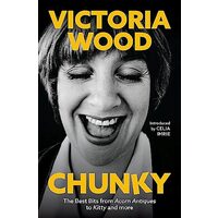 Chunky, Victoria Wood
