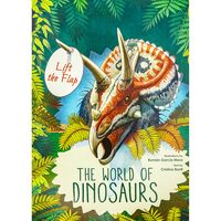 Lift-the-flap: The world of Dinosaurs
