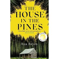 House in the Pines, Ana Reyes
