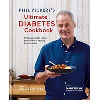 Phil Vickery's Ultimate Diabetes Cookbook, Phil Vickery