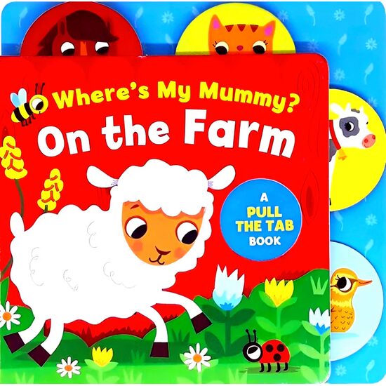 Where's My Mummy? On The Farm