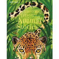 Illustrated Treasury of Animal Stories