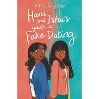 Hani and Ishu's Guide to Fake Dating