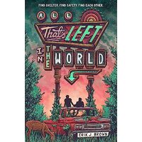 All That's Left in the World, Erik J. Brown