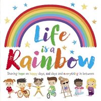 Life is a Rainbow [Próxima aparición]