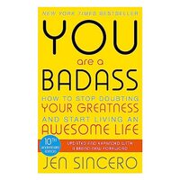 You Are A Badass