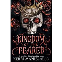 Kingdom of the Feared, Kerri Maniscalco