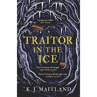 Traitor in the Ice
