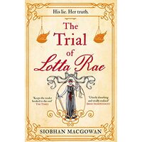 Trial of Lotta Rae
