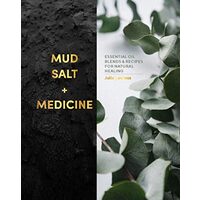 Mud, Salt and Medicine