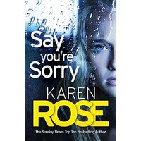 Say You're Sorry