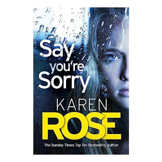 Say You're Sorry