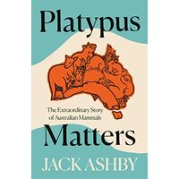 Platypus Matters