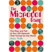 Microdot GangThe Microdot Gang
