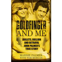 Goldfinger and Me