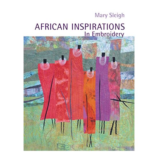 African Inspirations in Embroidery