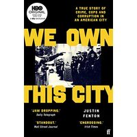 We Own This City