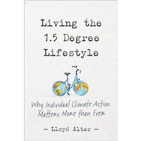 Living the 1. 5 Degree Lifestyle