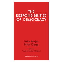 Responsibilities of Democracy