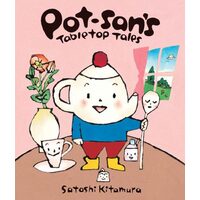 Potsans Tabletop Tales, Satoshi Kitamura