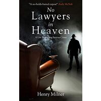 No Lawyers in Heaven