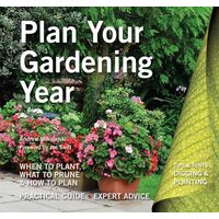 Plan Your Gardening Year, Andrew Mikolajski, Joe Swift