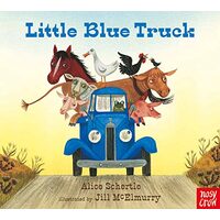Little Blue Truck, Alice Schertle, Jill McElmurry