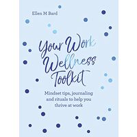 Your Work Wellness Toolkit