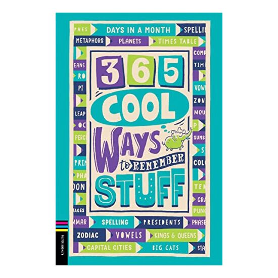 365 Cool Ways to Remember Stuff