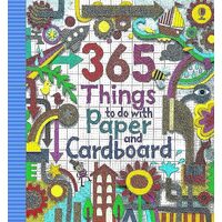 365 Things to Do with Paper and Cardboard Usborne Activities