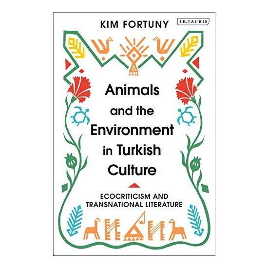 Animals and the Environment in Turkish Culture