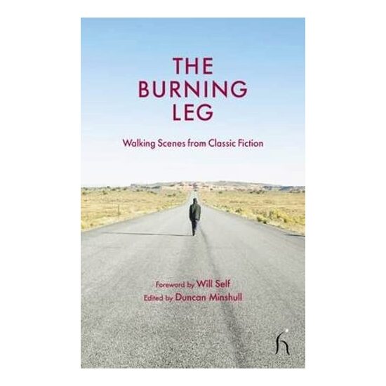 The Burning Leg Walking Scenes From Classic Fiction