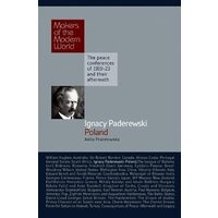 Ignacy Paderewski - Poland (Makers of the Modern World)