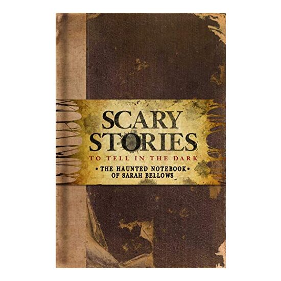 Scary Stories to Tell in the Dark