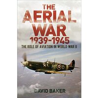 The Aerial War: 1939–45
