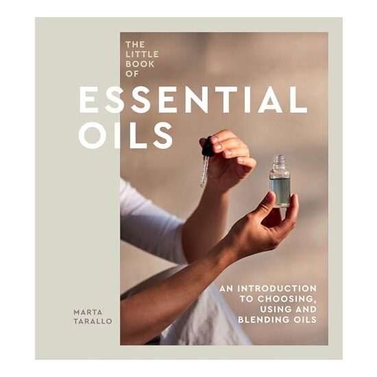 Little Book of Essential Oils, Marta Tarallo