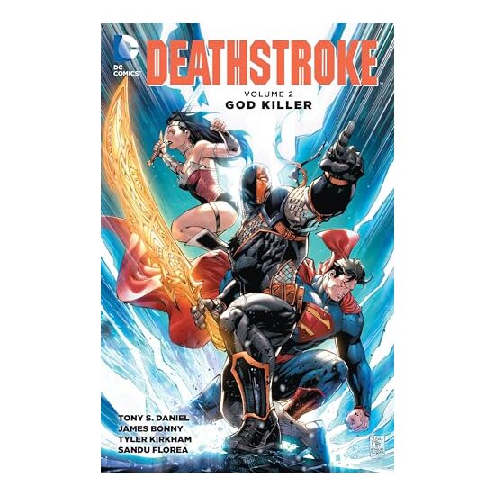 Deathstroke, Tony S. Daniel