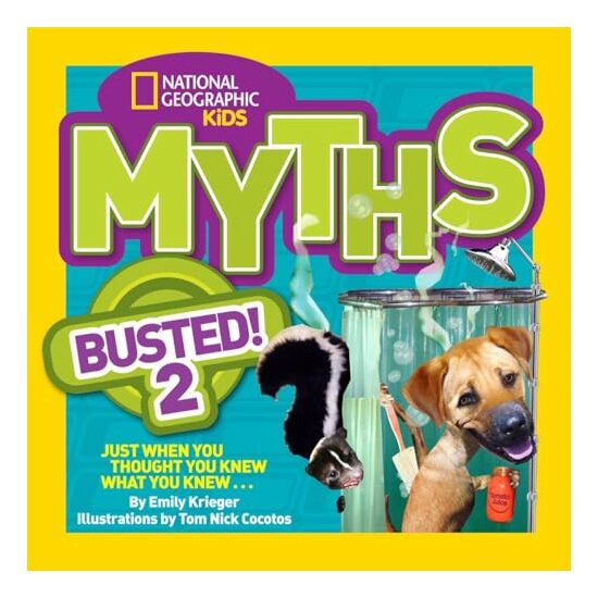 National Geographic Kids Myths Busted! 2