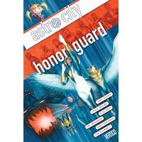 Astro City Vol. 13 Honor Guard